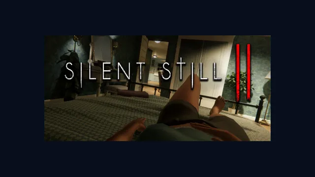 Silent Still 2