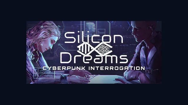 Silicon Dreams  |  cyberpunk interrogation