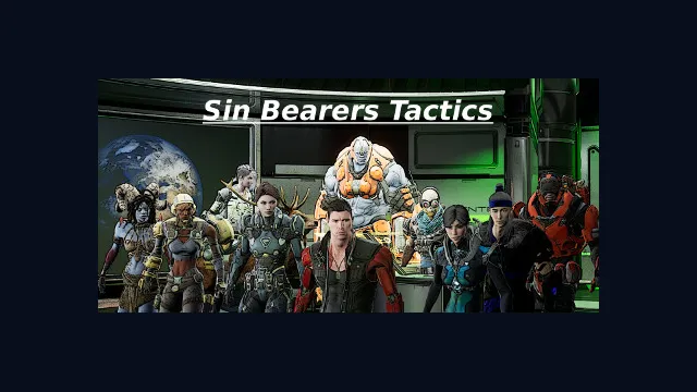 Sin Bearers Tactics