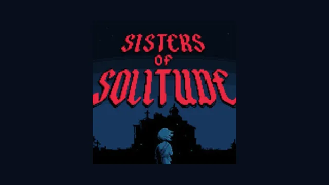Sisters of Solitude