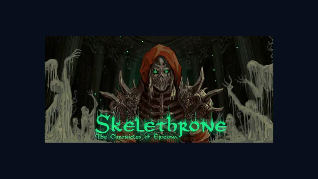 Skelethrone: The Chronicles of Ericona