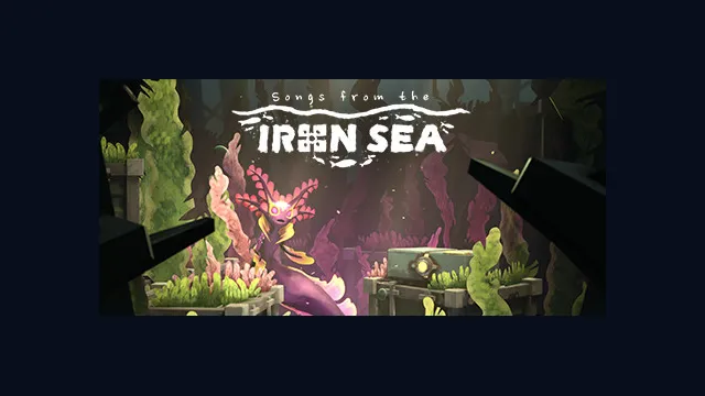 Songs from the Iron Sea