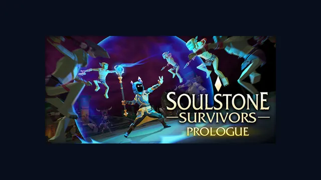 Soulstone Survivors: Prologue