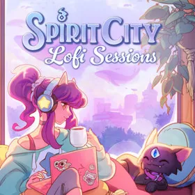 Обкладинка гри Spirit City: Lofi Sessions