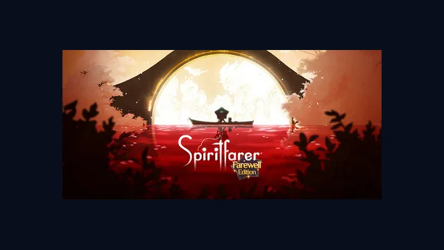 Spiritfarer®: Farewell Edition
