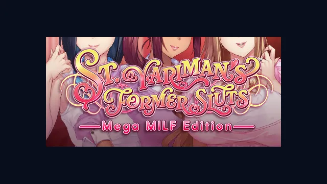 St. Yariman's Former Sluts ~Mega MILF Edition~