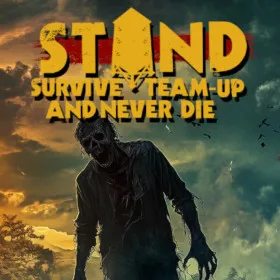 Обкладинка гри STAND: Survive, Team-up, And Never Die