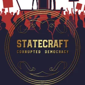 Обкладинка гри Statecraft: Corrupted Democracy