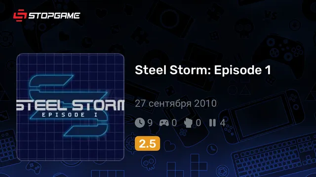 Steel Storm: Episode 1