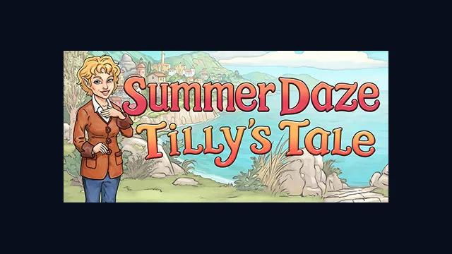 Summer Daze: Tilly's Tale