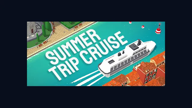 Summer Trip Cruise