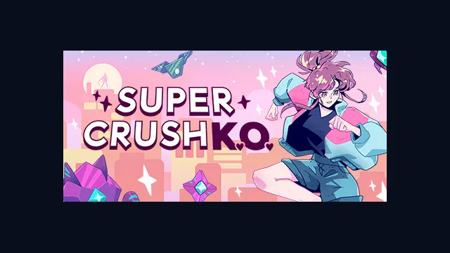 Super Crush KO