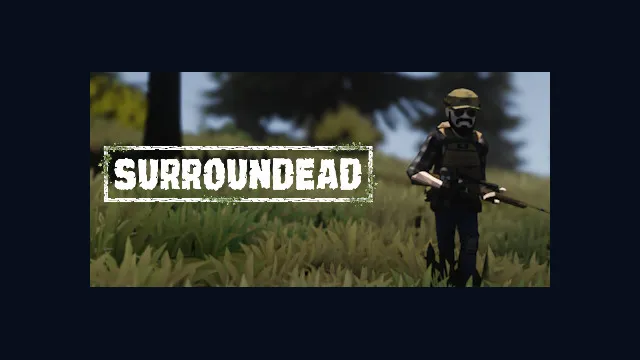 SurrounDead