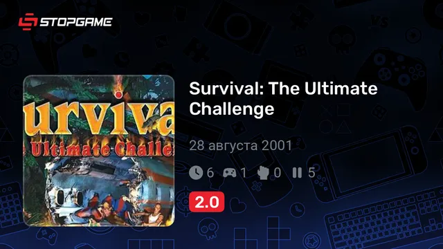 Survival: The Ultimate Challenge