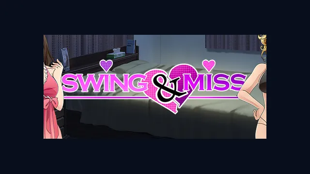 Swing & Miss