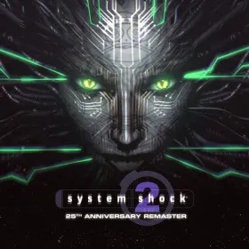 Обкладинка гри System Shock 2: 25th Anniversary Remaster