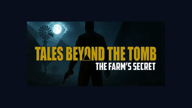 Tales Beyond The Tomb - The Farm's Secret