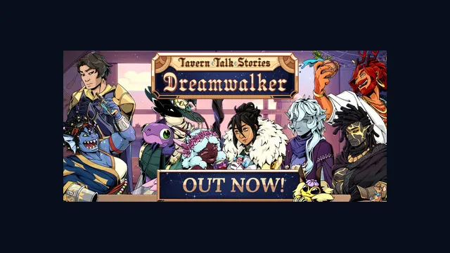 Tavern Talk 2: Dreamwalker