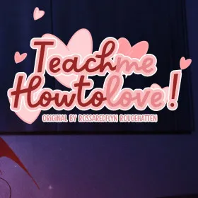 Обкладинка гри Teach me how to love!