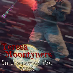 Обкладинка гри Teresa Moontyners - In the lair of the beast