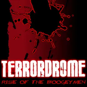 Обкладинка гри Terrordrome: Rise of the Boogeymen