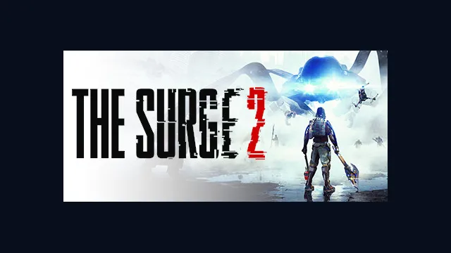 The Surge 2