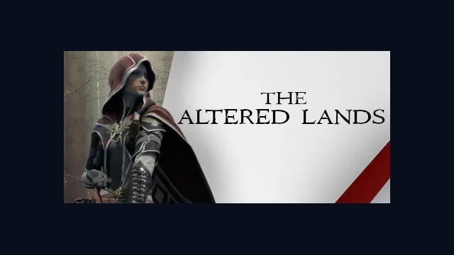 The Altered Lands