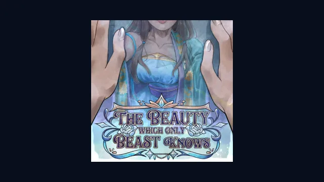 The Beauty Which only Beast Knows