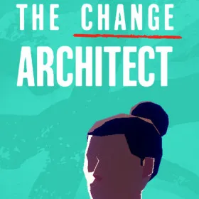 Обкладинка гри The Change Architect