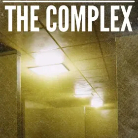 Обкладинка гри The Complex: Found Footage