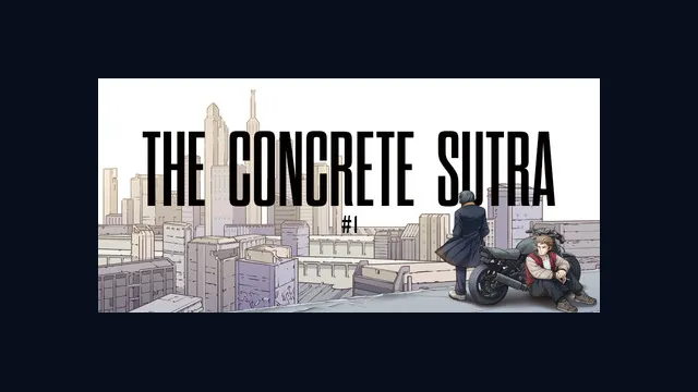 The Concrete Sutra #1