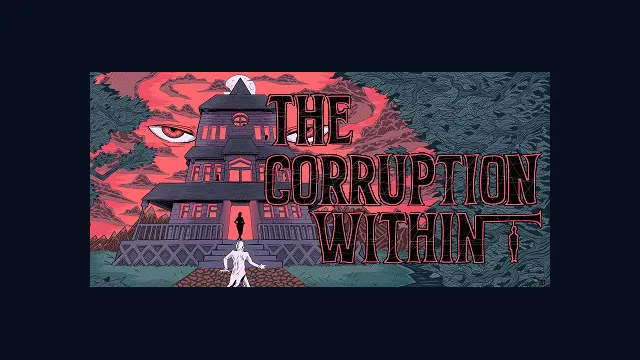 The Corruption Within