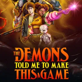 Обкладинка гри The Demons Told Me to Make This Game