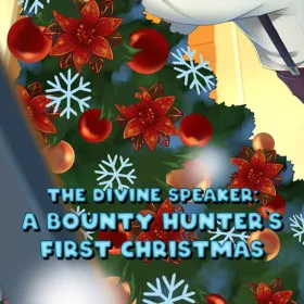 Обкладинка гри The Divine Speaker: A Bounty Hunter's First Christmas