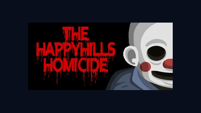 The Happyhills Homicide