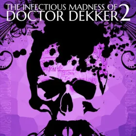 Обкладинка гри The Infectious Madness of Doctor Dekker 2