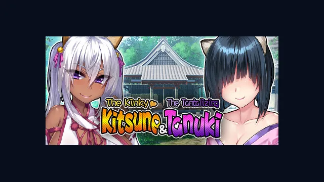 The Kinky Kitsune and The Tantalizing Tanuki