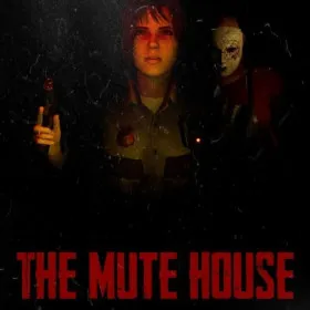 Обкладинка гри THE MUTE HOUSE