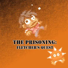 Обкладинка гри The Prisoning: Fletcher's Quest