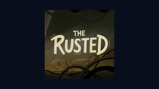 The Rusted
