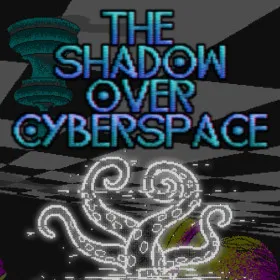 Обкладинка гри The Shadow Over Cyberspace