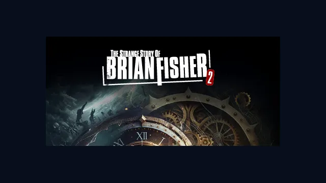 The Strange Story Of Brian Fisher: Chapter 2