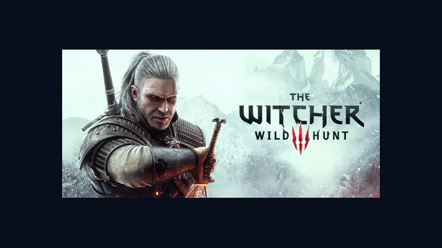 The Witcher 3: Wild Hunt