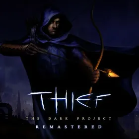 Thief: The Dark Project Remastered