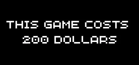 Обкладинка гри This Game Costs 200 Dollars