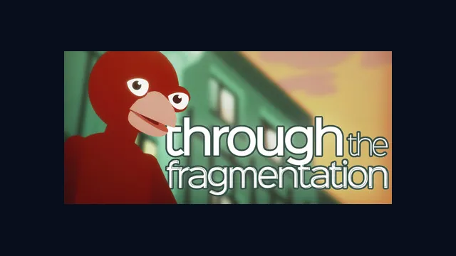 Through The Fragmentation