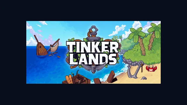 Tinkerlands
