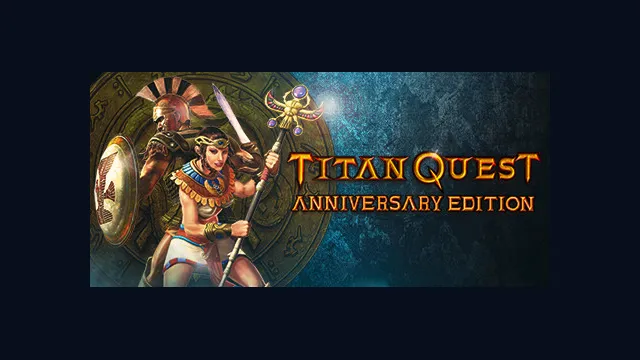 Titan Quest Anniversary Edition