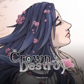 Обкладинка гри To Crown or to Destroy