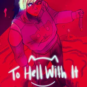 Обкладинка гри To Hell With It